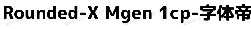 Rounded-X Mgen 1cp字体转换